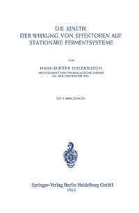 Vorderes Coverbild Die Kinetik der Wirkung von Effektoren auf Stationäre Fermentsysteme
