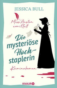 Vorderes Coverbild Miss Austen ermittelt. Die mysteriöse Hochstaplerin