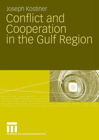 Vorderes Coverbild Conflict and Cooperation in the Gulf Region