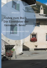 Vorderes Coverbild Index zum Buch "Die Einwohner der Gemeinde Bever"