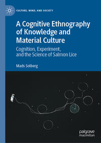 Vorderes Coverbild A Cognitive Ethnography of Knowledge and Material Culture