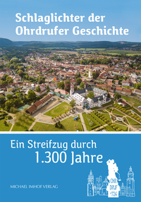 Vorderes Coverbild Schlaglichter der Ohrdrufer Geschichte