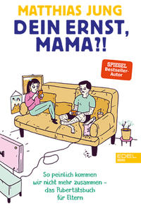 Vorderes Coverbild Dein Ernst, Mama?