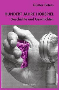 Vorderes Coverbild Hundert Jahre Hörspiel