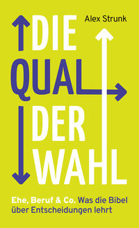 Vorderes Coverbild Die Qual der Wahl
