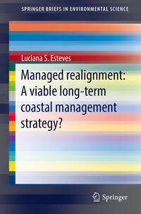 Vorderes Coverbild Managed Realignment : A Viable Long-Term Coastal Management Strategy?