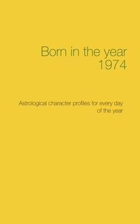 Vorderes Coverbild Born in the year 1974