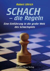 Vorderes Coverbild Schach - die Regeln