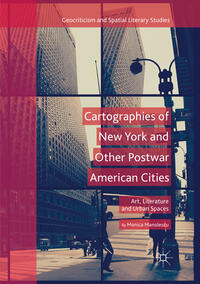 Vorderes Coverbild Cartographies of New York and Other Postwar American Cities