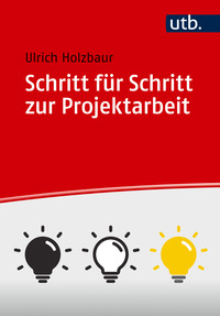 Vorderes Coverbild Schritt für Schritt zur Projektarbeit