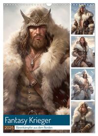 Vorderes Coverbild Fantasy Krieger. Bärenkämpfer aus dem Norden (Wandkalender 2025 DIN A3 hoch), CALVENDO Monatskalender