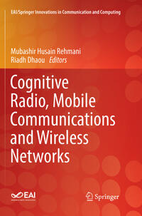 Vorderes Coverbild Cognitive Radio, Mobile Communications and Wireless Networks