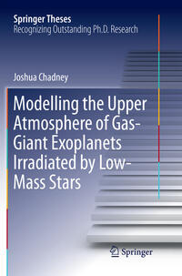 Vorderes Coverbild Modelling the Upper Atmosphere of Gas-Giant Exoplanets Irradiated by Low-Mass Stars