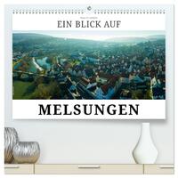 Vorderes Coverbild Ein Blick auf Melsungen (hochwertiger Premium Wandkalender 2026 DIN A2 quer), Kunstdruck in Hochglanz