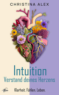 Vorderes Coverbild Intuition - Verstand deines Herzens