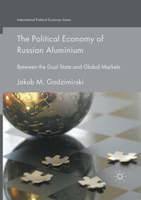 Vorderes Coverbild The Political Economy of Russian Aluminium