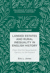 Vorderes Coverbild Landed Estates and Rural Inequality in English History