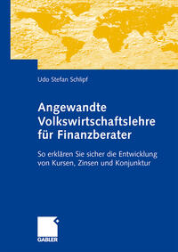 Vorderes Coverbild Angewandte Volkswirtschaftslehre für Finanzberater