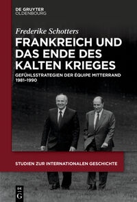 Vorderes Coverbild Frankreich und das Ende des Kalten Krieges