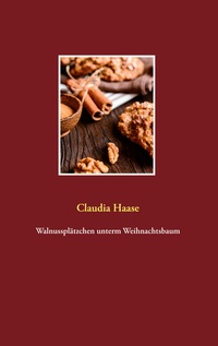 Vorderes Coverbild Walnussplätzchen unterm Weihnachtsbaum