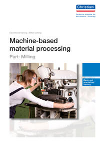 Vorderes Coverbild Machine-based material processing - Part: Milling