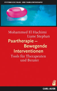 Vorderes Coverbild Paartherapie - Bewegende Interventionen
