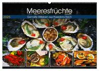 Vorderes Coverbild Meeresfrüchte - Gemalte Stillleben aus Poseidons Reich (Wandkalender 2025 DIN A2 quer), CALVENDO Monatskalender