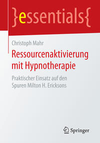 Vorderes Coverbild Ressourcenaktivierung mit Hypnotherapie