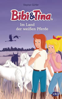 Vorderes Coverbild Bibi & Tina im Land der weißen Pferde