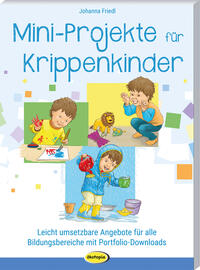 Vorderes Coverbild Mini-Projekte für Krippenkinder
