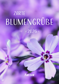 Vorderes Coverbild Zarte Blumengrüße 2026