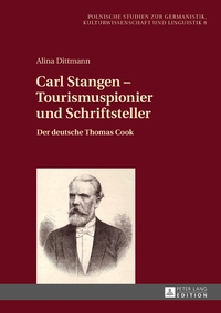 Vorderes Coverbild Carl Stangen – Tourismuspionier und Schriftsteller