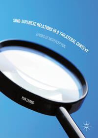 Vorderes Coverbild Sino-Japanese Relations in a Trilateral Context