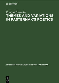 Vorderes Coverbild Themes and Variations in Pasternak’s Poetics