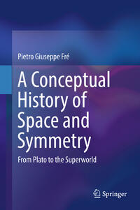 Vorderes Coverbild A Conceptual History of Space and Symmetry