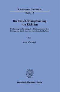 Vorderes Coverbild Die Entscheidungsfindung von Richtern