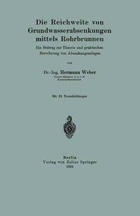 Vorderes Coverbild Die Reichweite von Grundwasserabsenkungen mittels Rohrbrunnen