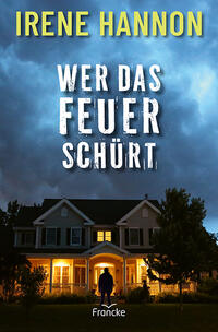 Vorderes Coverbild Wer das Feuer schürt