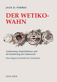 Vorderes Coverbild Der Wetiko-Wahn