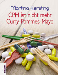 Vorderes Coverbild CPM ist nicht mehr Curry-Pommes-Mayo