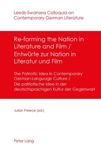 Vorderes Coverbild Re-forming the Nation in Literature and Film - Entwürfe zur Nation in Literatur und Film