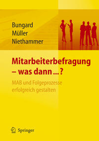 Vorderes Coverbild Mitarbeiterbefragung - was dann...? MAB und Folgeprozesse erfolgreich gestalten