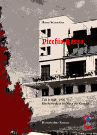 Vorderes Coverbild Picchio Rosso - Ein Schweizer im Netz der Gestapo