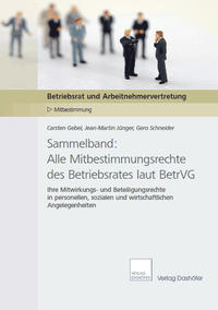 Vorderes Coverbild Sammelband: Alle Mitbestimmungsrechte des Betriebsrates laut BetrVG