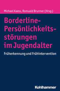 Vorderes Coverbild Borderline-Persönlichkeitsstörungen im Jugendalter