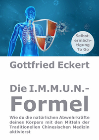 Vorderes Coverbild Die I.M.M.U.N.-Formel