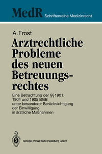 Vorderes Coverbild Arztrechtliche Probleme des neuen Betreuungsrechtes