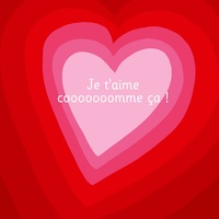 Vorderes Coverbild Je t'aime cooooooomme ça ! - Illustré par Adrienne Barman