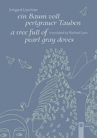 Vorderes Coverbild ein Baum voll perlgrauer Tauben / a tree full of pearl gray doves