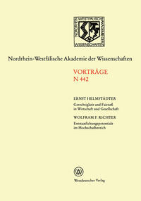 Vorderes Coverbild Gerechtigkeit und Fairneß in Wirtschaft und Gesellschaft. Entstaatlichungspotentiale im Hochschulbereich
